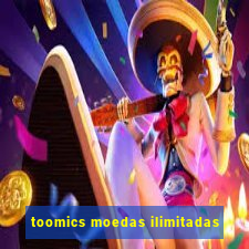 toomics moedas ilimitadas